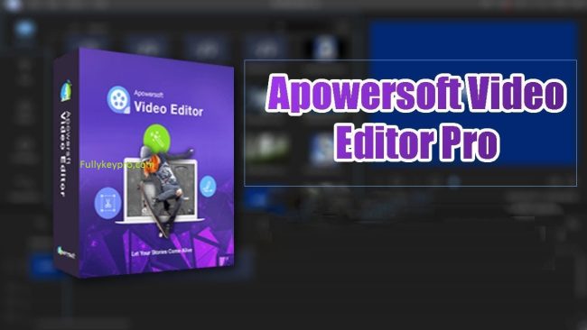 Apowersoft Video Editor Crack 1.7.8.9 + Activation Key Latest Download 2022